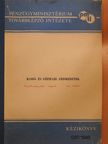 Dr. Balassa László - Kohó- és gépipari árismeretek [antikvár]