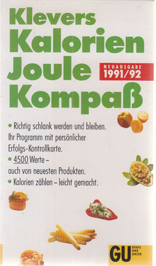 Klever, Ulrich - Klevers Kalorien-Joule-Kompaß 1991/92 [antikvár]