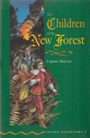 Marryat, Frederick, Rowena Akinyemi - The Children of the New Forest - Stage 2 [antikvár]