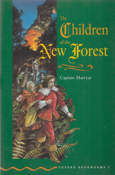 Marryat, Frederick, Rowena Akinyemi - The Children of the New Forest - Stage 2 [antikvár]