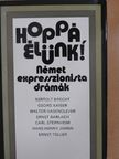 Almási Miklós - Hoppá, élünk! [antikvár]