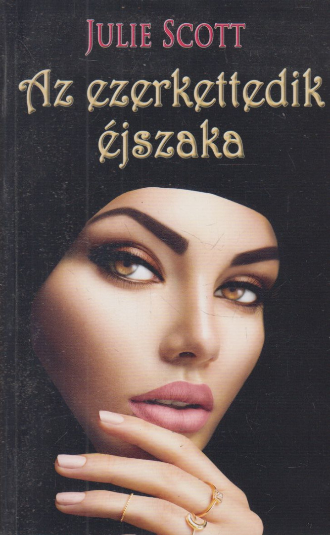 Julie Scott - Az ezerkettedik éjszaka [antikvár]
