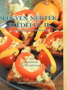 Nagy Zsuzsa - Legyen néktek eledelül II. [antikvár]