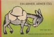 Ball, Sara - Ein armer, armer Esel [antikvár]