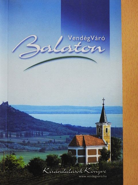 Dávid János - VendégVáró Balaton [antikvár]