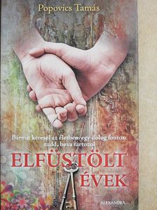Popovics Tamás - Elfüstölt évek [antikvár]