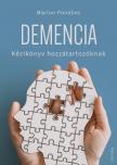 Marion Ponelies - Demencia - Kézikönyv hozzátartozóknak [eKönyv: epub, mobi]
