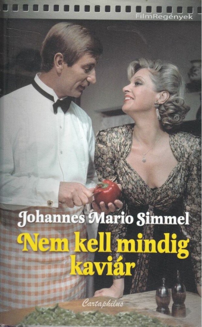 SIMMEL, JOHANNES MARIO - Nem kell mindig kaviár [antikvár]