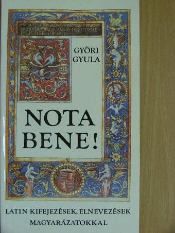 Győri Gyula - Nota bene! [antikvár]