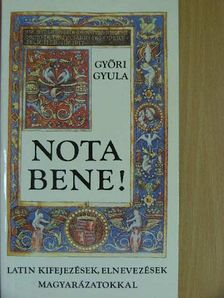 Győri Gyula - Nota bene! [antikvár]