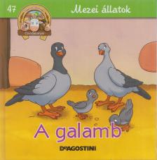 Gilles Laurendon - A galamb [antikvár]