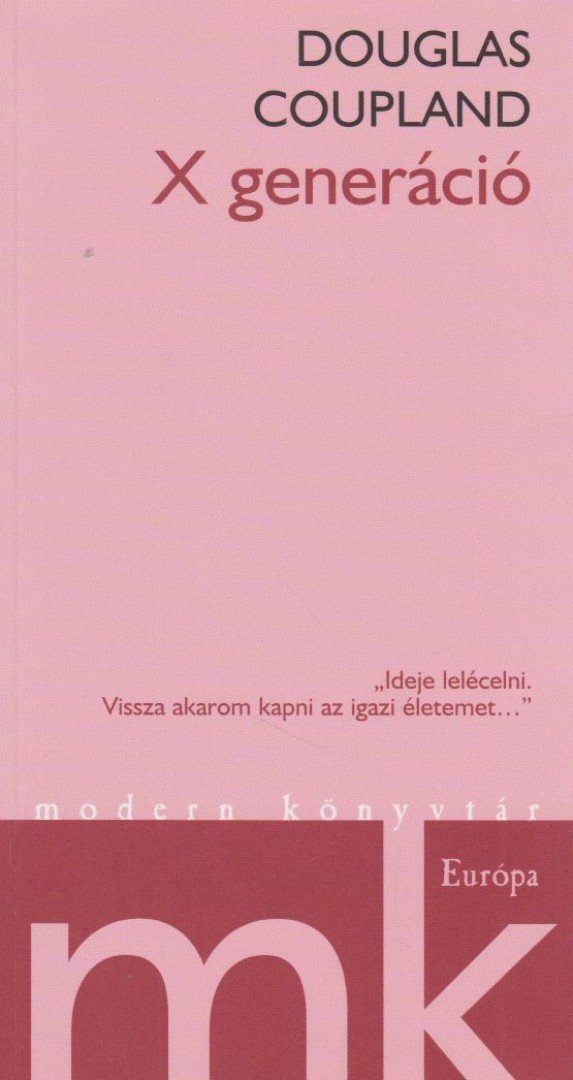 Douglas COUPLAND - X generáció [antikvár]