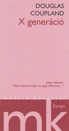 Douglas COUPLAND - X generáció [antikvár]