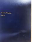 Dóra Zoltán - Váci polgár 2011. január-december [antikvár]