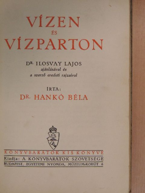 Dr. Hankó Béla - Vízen és vízparton [antikvár]