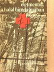 Christian Bernadac - Életmentők a halál birodalmában [antikvár]
