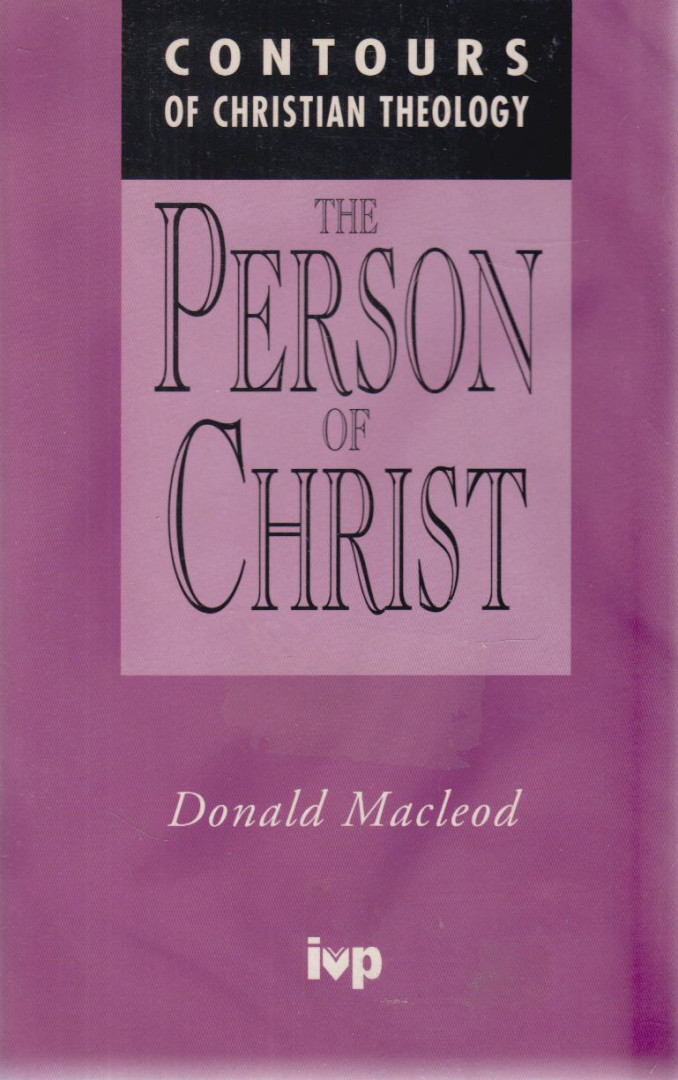 Macleod, Donald - The Person of Christ [antikvár]