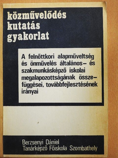 Bejczy Károly - Közművelődés, kutatás, gyakorlat [antikvár]