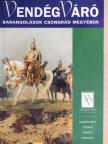Becsei Péter - Barangolások Csongrád megyében [antikvár]