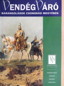 Becsei Péter - Barangolások Csongrád megyében [antikvár]