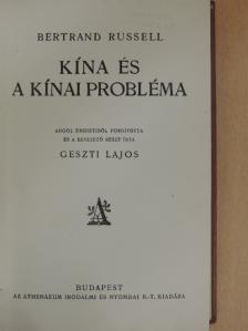 Bertrand Russell - Kína és a kínai probléma [antikvár]