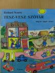 Richard Scarry - Tesz-vesz szótár [antikvár]