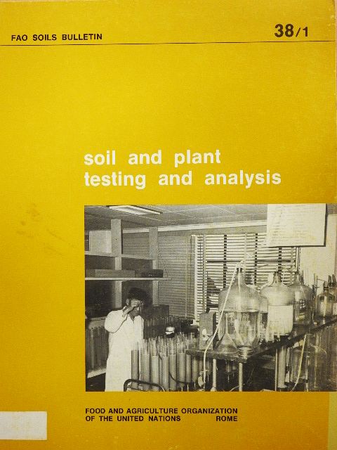 A. Cottenie - Soil and plant testing and analysis [antikvár]