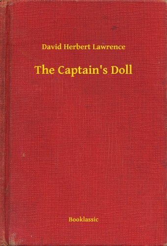 DAVID HERBERT LAWRENCE - The Captain's Doll [eKönyv: epub, mobi]