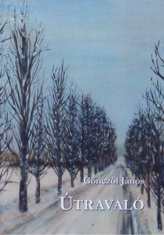 Gönczöl János - Útravaló [antikvár]