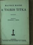 Maurice Magre - A tigris titka [antikvár]