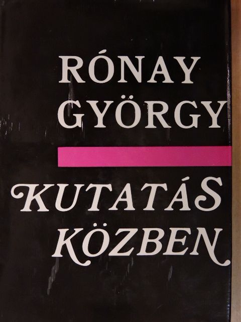 Rónay György - Kutatás közben [antikvár]