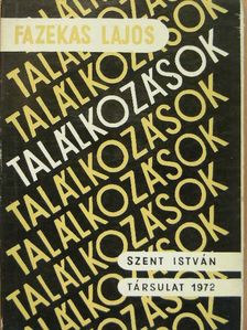 Fazekas Lajos - Találkozások [antikvár]