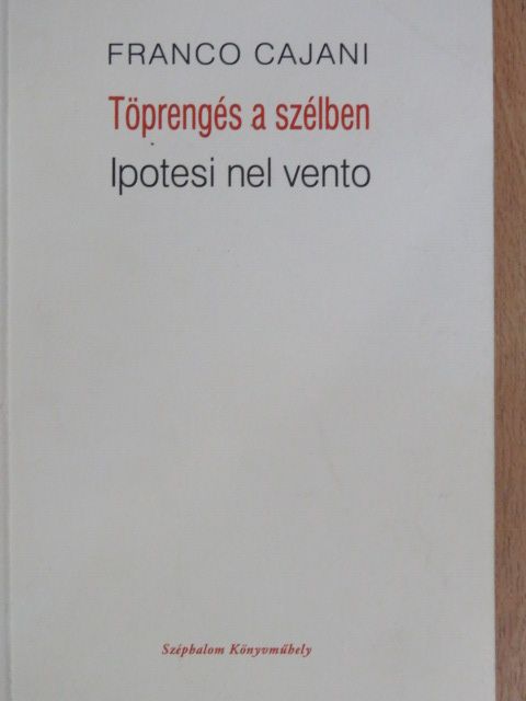 Franco Cajani - Töprengés a szélben [antikvár]