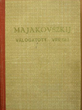 Majakovszkij - Majakovszkij válogatott versei I. [antikvár]
