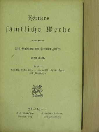 Theodor Körner - Körners sämtliche Werke in vier Bänden 1-2. (gótbetűs) [antikvár]
