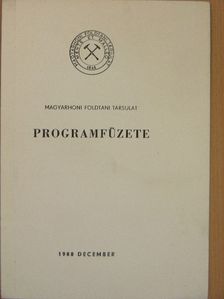 Magyarhoni Földtani Társulat programfüzete 1988. december [antikvár]