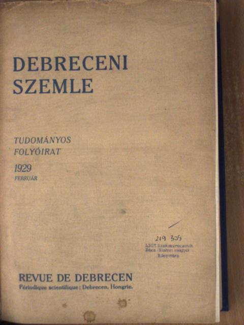 Alszeghy Zsolt - Debreceni Szemle 1929. (nem teljes évfolyam) [antikvár]