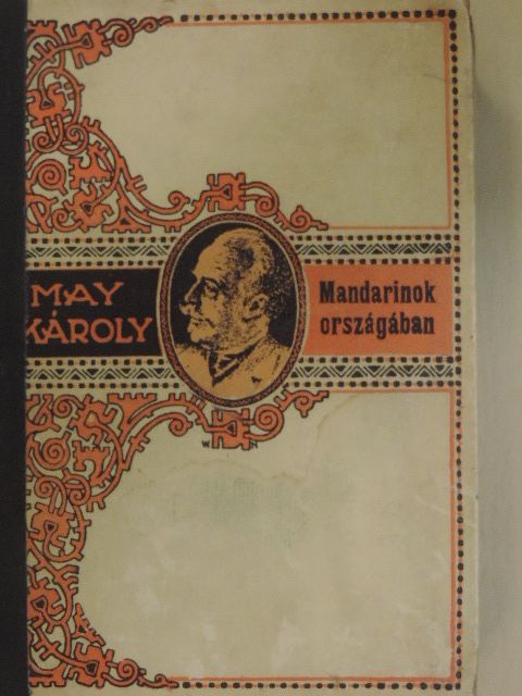 May Károly - Mandarinok országában [antikvár]
