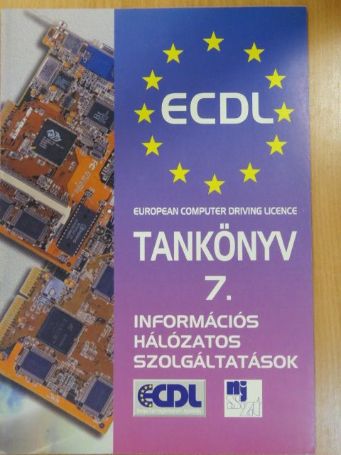 Antal Ferenc - ECDL tankönyv 7. [antikvár]