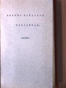 Berend Miklósné - Hadiárvák [antikvár]