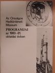 Az Országos Hadtörténeti Múzeum programjai az 1980-81. oktatási évben [antikvár]