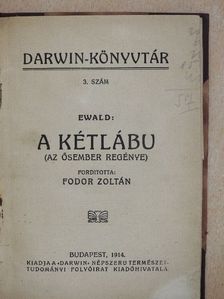 Ewald Károly - A kétlábu [antikvár]