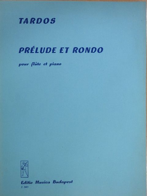 Tardos Béla - Prélude et Rondo [antikvár]