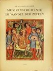 Dr. Alexander Buchner - Musikinstrumente im Wandel der Zeiten [antikvár]