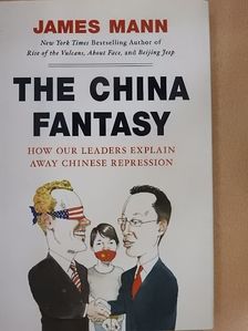 James Mann - The China Fantasy [antikvár]