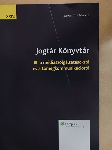 Jogtár Könyvtár a médiaszolgáltatásokról és a tömegkommunikációról [antikvár]