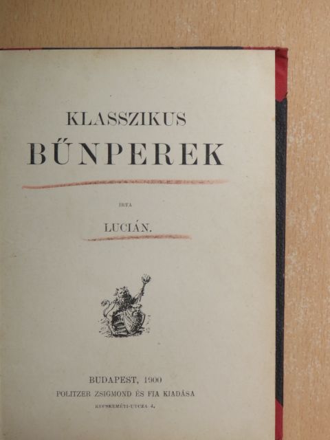 Lucián - Klasszikus bűnperek [antikvár]