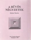 Martin, Michel - A bűvös négyzetek [antikvár]
