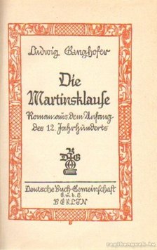 Banghofer, Ludwig - Die Martinsklaufe [antikvár]