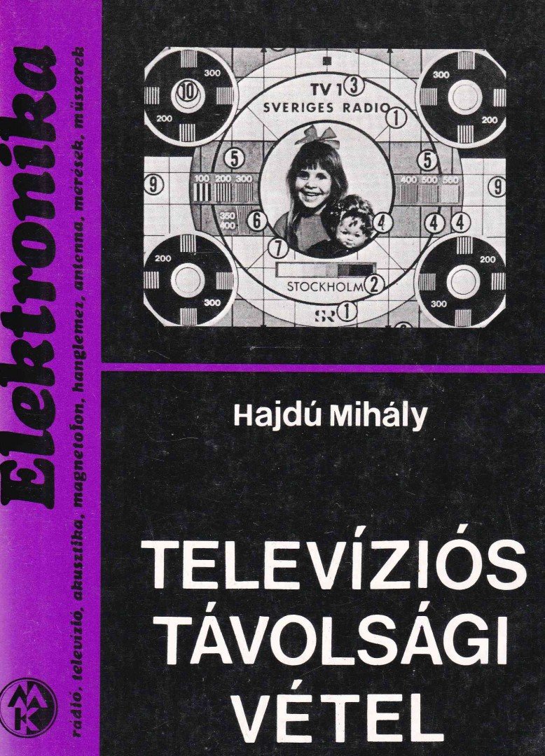 HAJDÚ MIHÁLY - Televíziós távolsági vétel [antikvár]